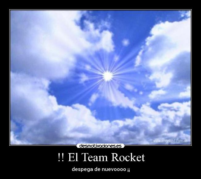 !! El Team Rocket - despega de nuevoooo ¡¡