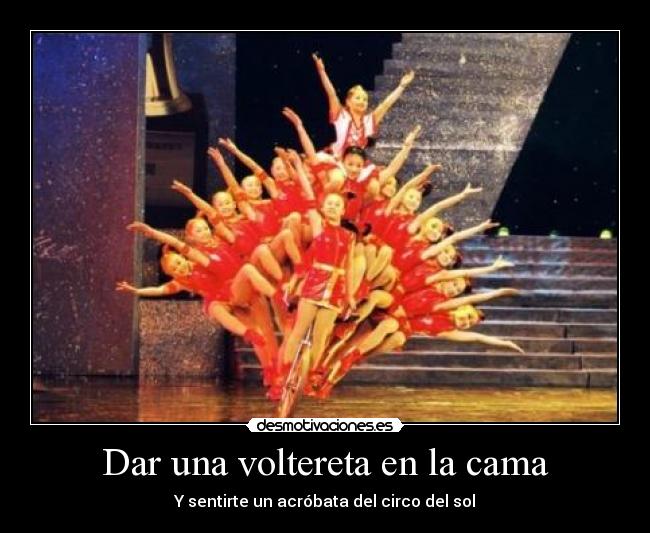 Dar una voltereta en la cama -