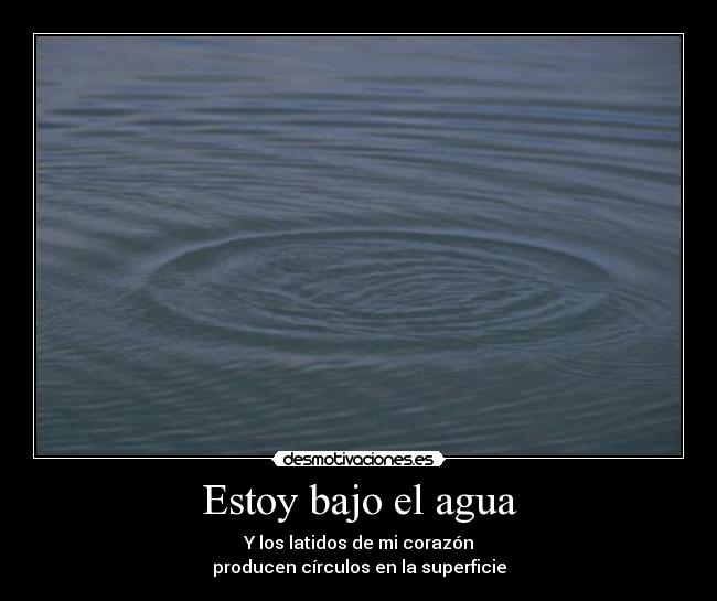 carteles bajo agua latidos corazon circulos superficie awron desmotivaciones