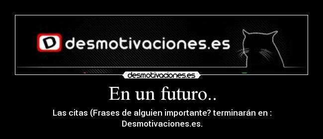 carteles citas desmo desmotivaciones