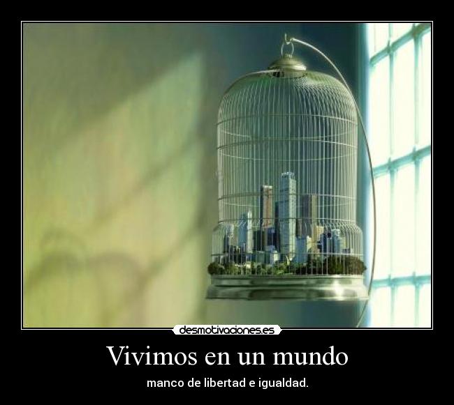 Vivimos en un mundo - 