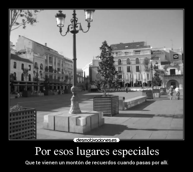 Por esos lugares especiales - 