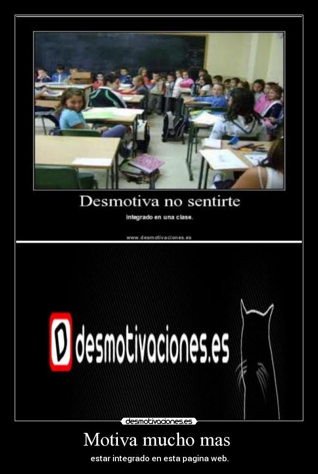 Motiva mucho mas - estar integrado en esta pagina web.