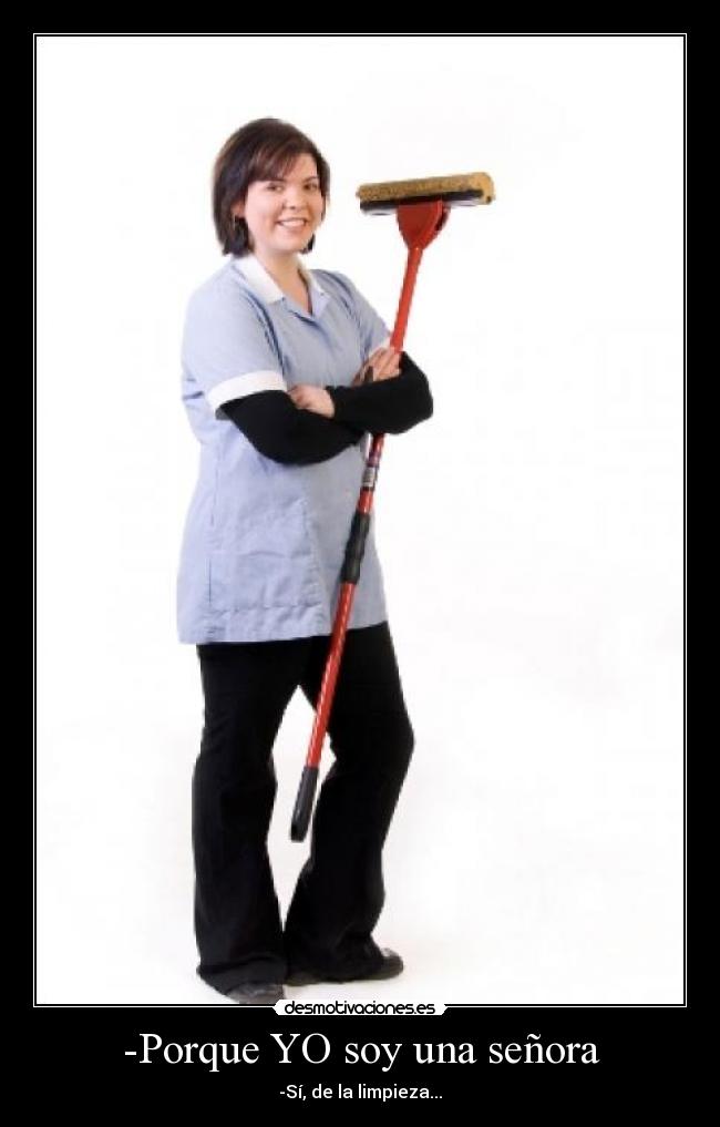 -Porque YO soy una señora - 