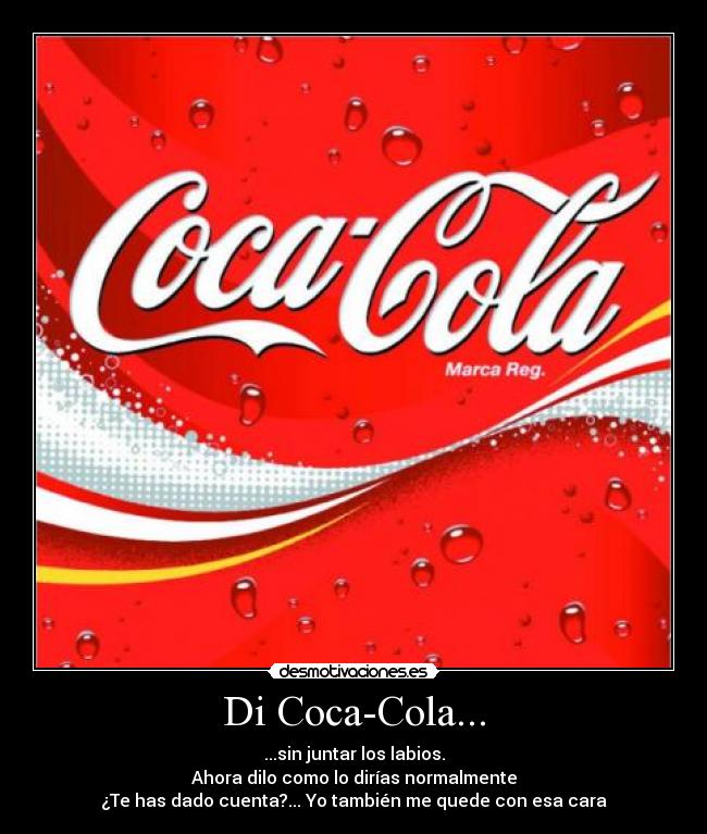 Di Coca-Cola... - 