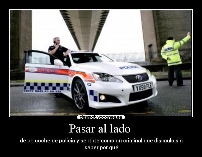 carteles policia desmotivaciones