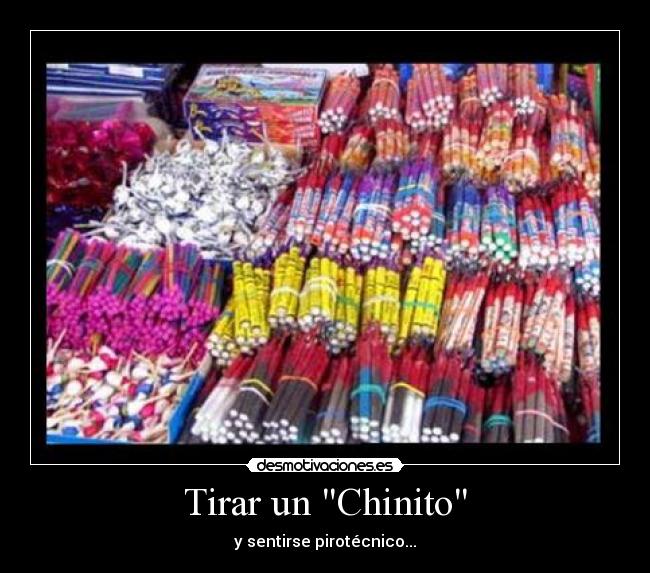 Tirar un Chinito - 