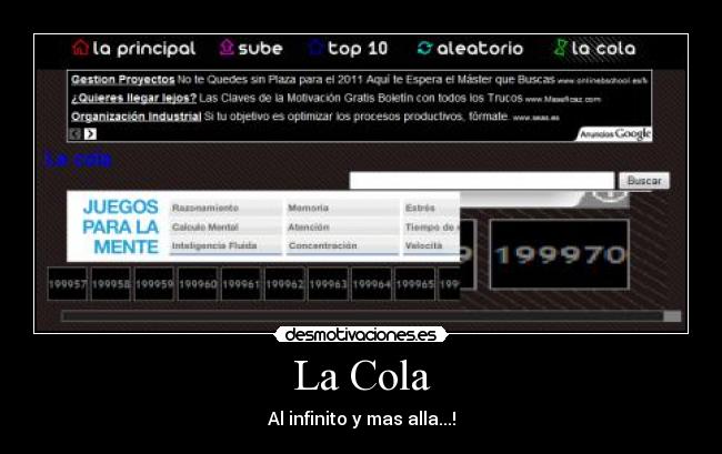 La Cola - Al infinito y mas alla...!