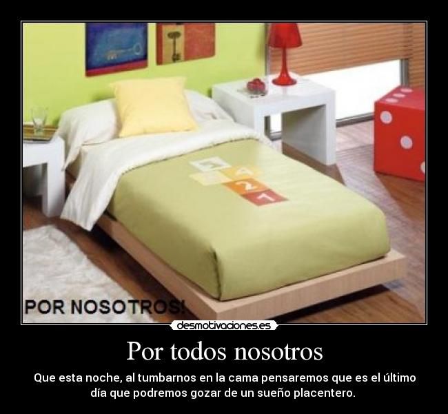 Por todos nosotros -