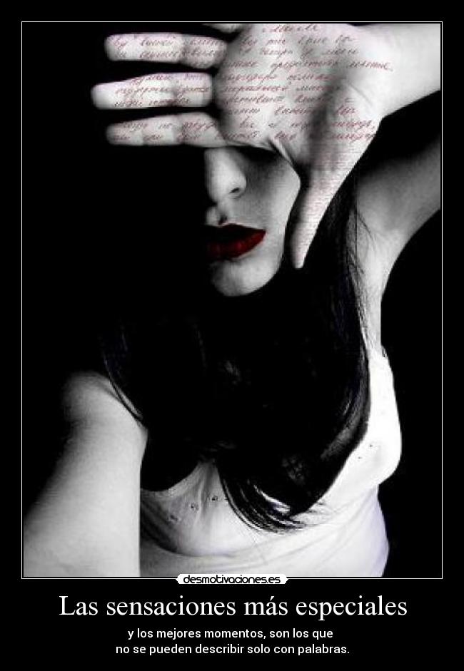 Las sensaciones más especiales -