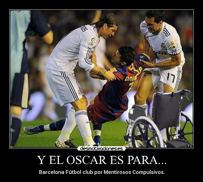 Y EL OSCAR ES PARA... - Barcelona Fútbol club por Mentirosos Compulsivos.