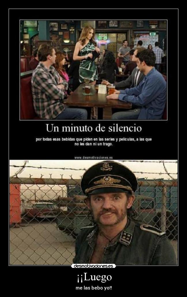 ¡¡Luego - me las bebo yo!!