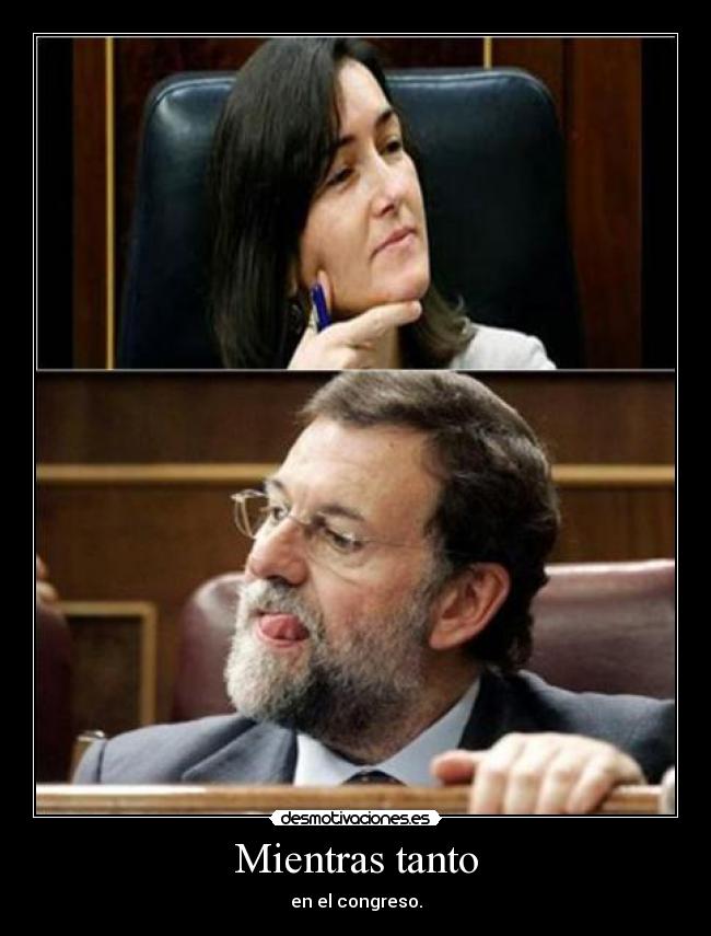 Mientras tanto - en el congreso.