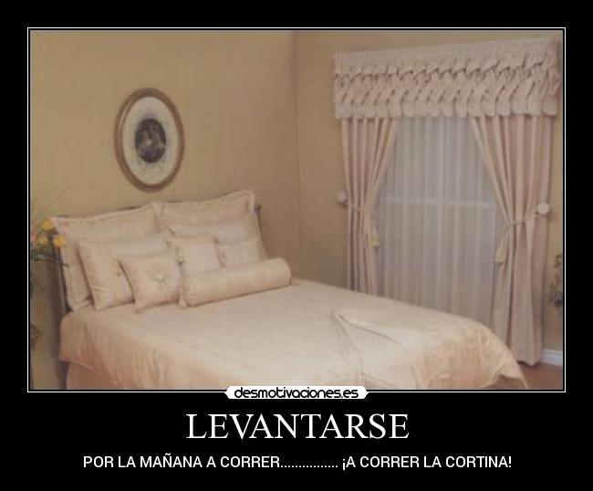 LEVANTARSE -