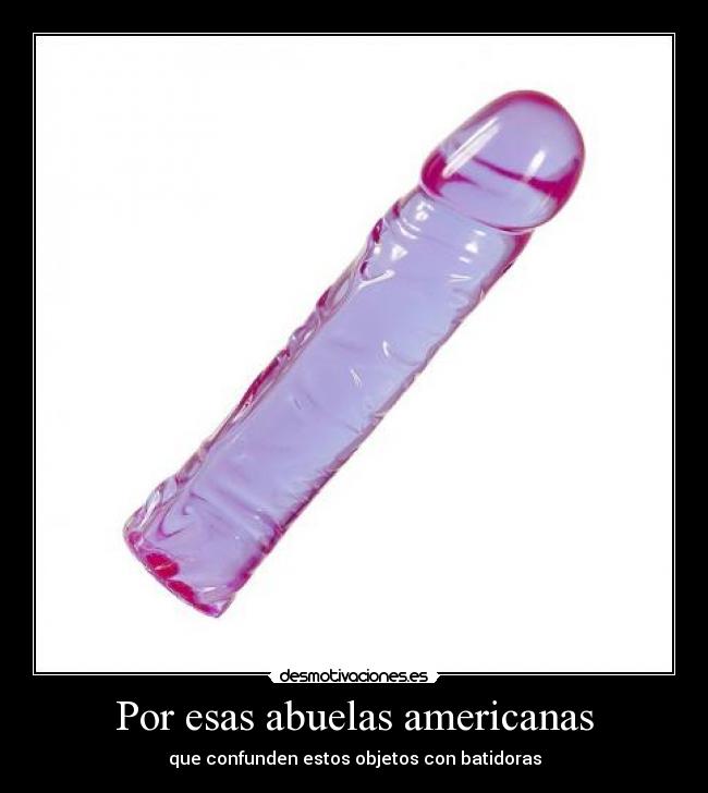 Por esas abuelas americanas -