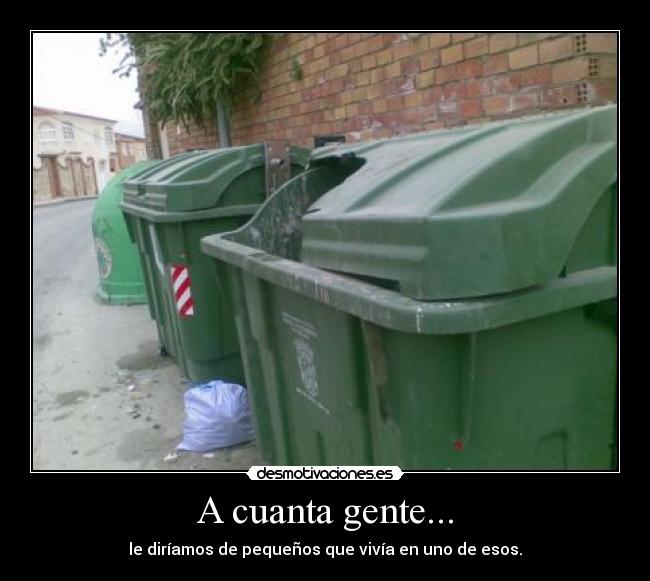 A cuanta gente... - 