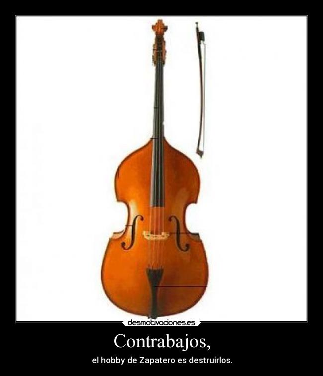 Contrabajos, -