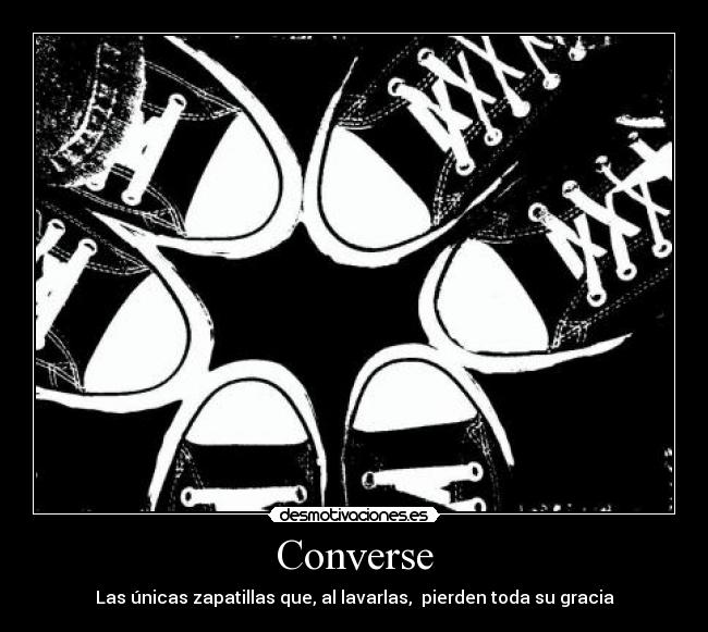 Converse - Las únicas zapatillas que, al lavarlas,  pierden toda su gracia