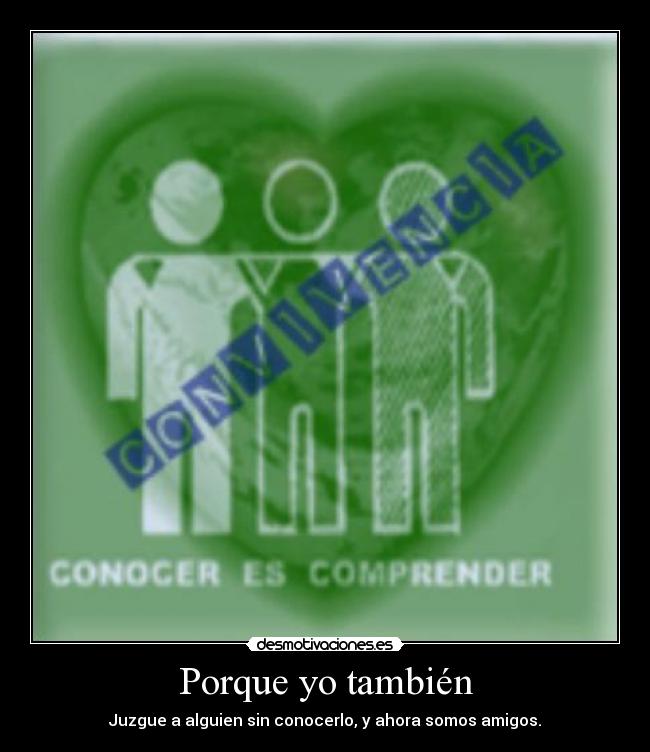 Porque yo también -