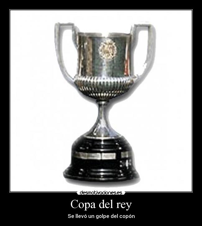 Copa del rey - 