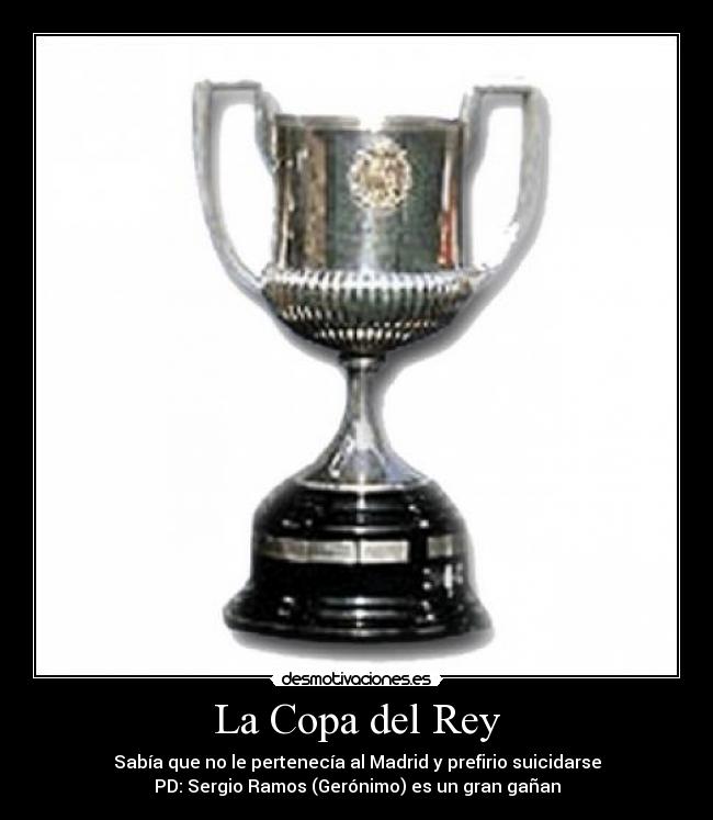 La Copa del Rey -