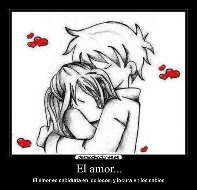 El amor... - 