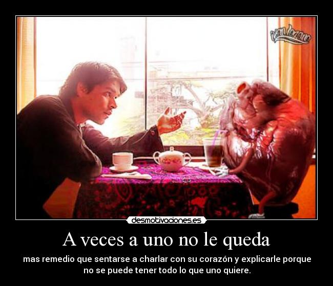 A veces a uno no le queda - 