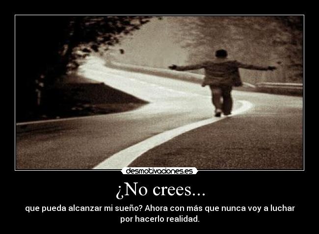¿No crees... - 