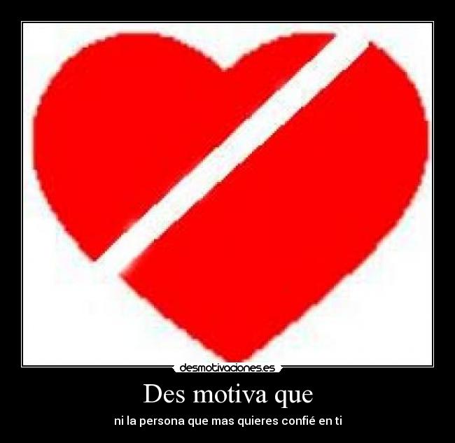 Des motiva que -