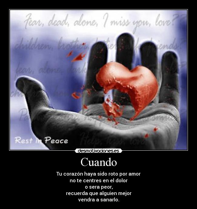 carteles corazon roto dolor sanar desmotivaciones