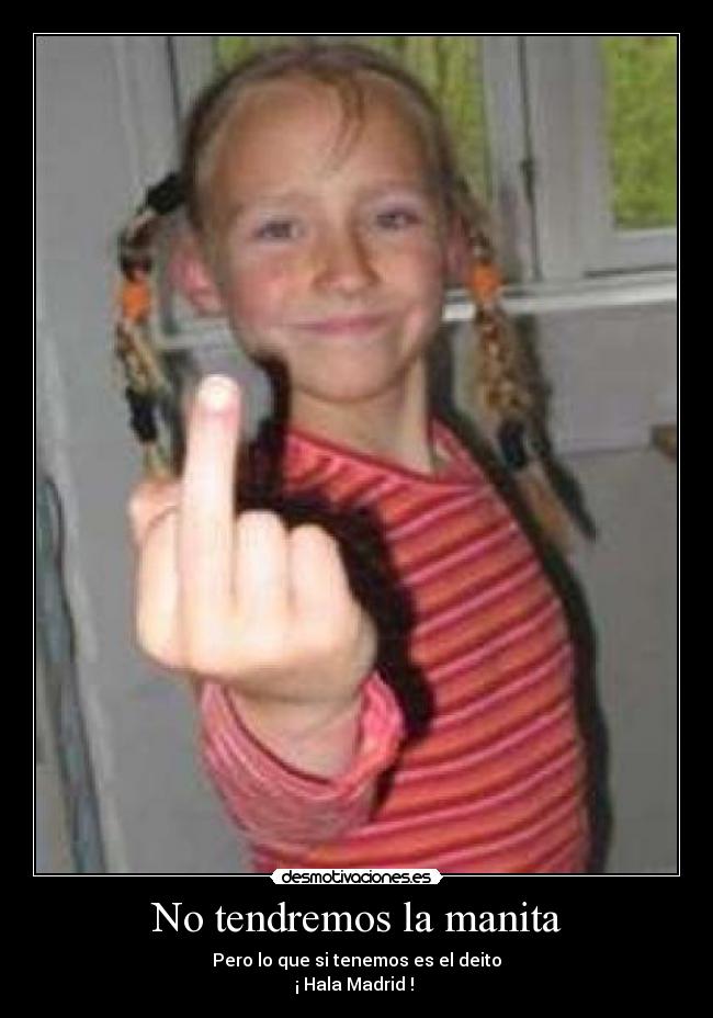 No tendremos la manita -