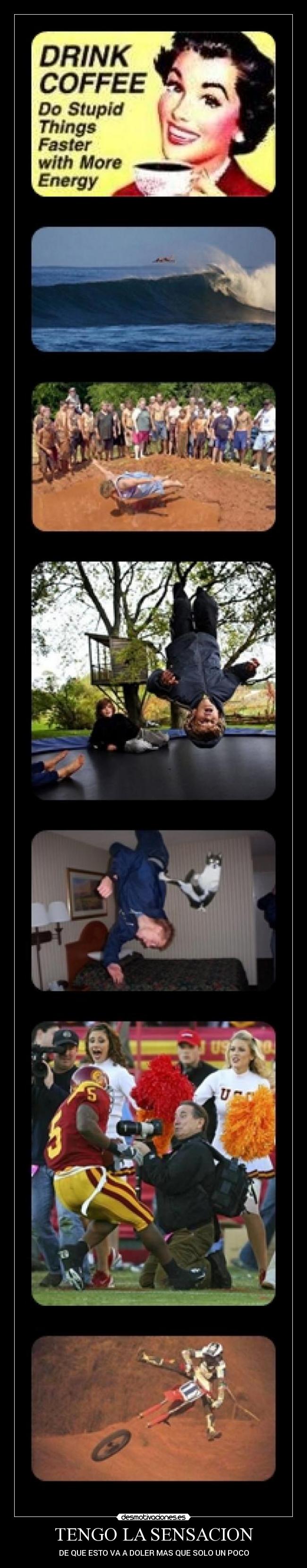 TENGO LA SENSACION -