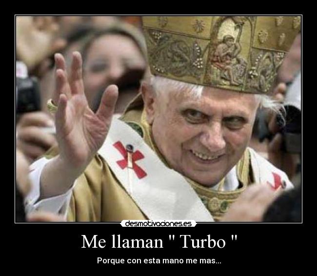 Me llaman  Turbo  - 