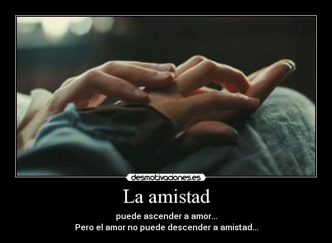 La amistad - 