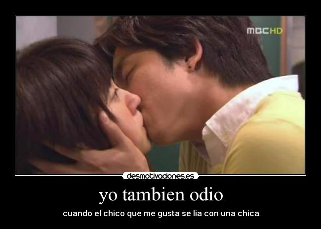 yo tambien odio -