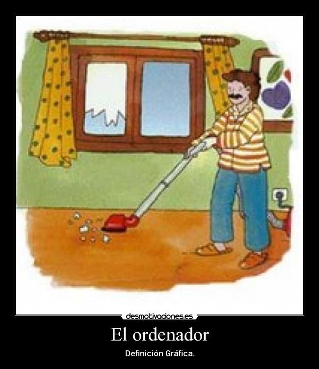 El ordenador - Definición Gráfica.