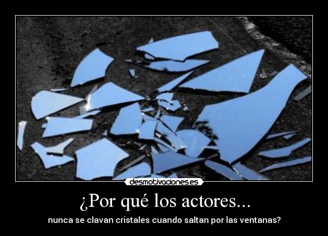 ¿Por qué los actores... - 