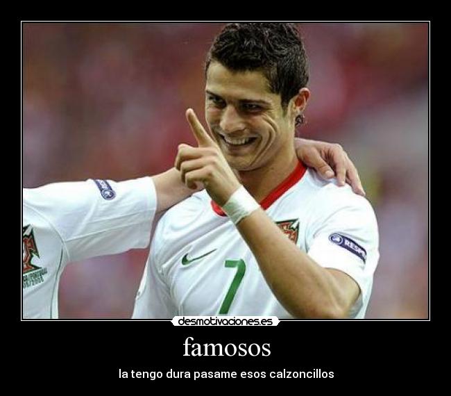 famosos -