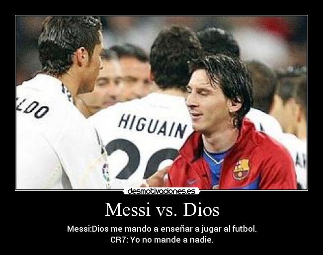 Messi vs. Dios - 
