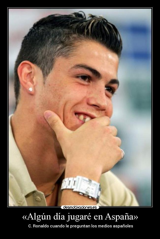 «Algún día jugaré en Aspaña» - 