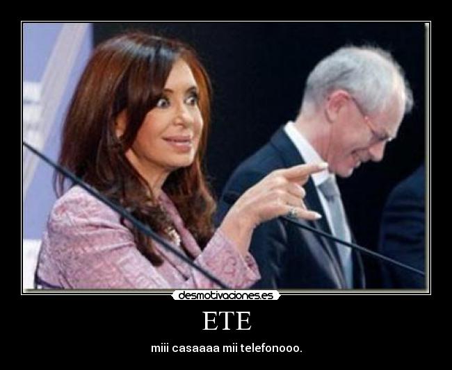 ETE - miii casaaaa mii telefonooo.