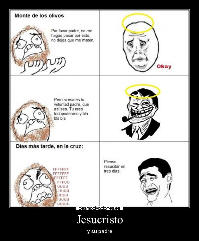 carteles trolldad trollgod okay yao ming rage face ffuuu jesus dios cristo desmotivaciones