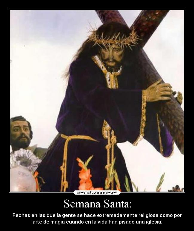 Semana Santa: -