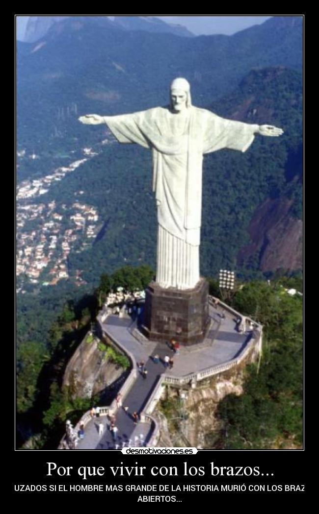 Por que vivir con los brazos... - 