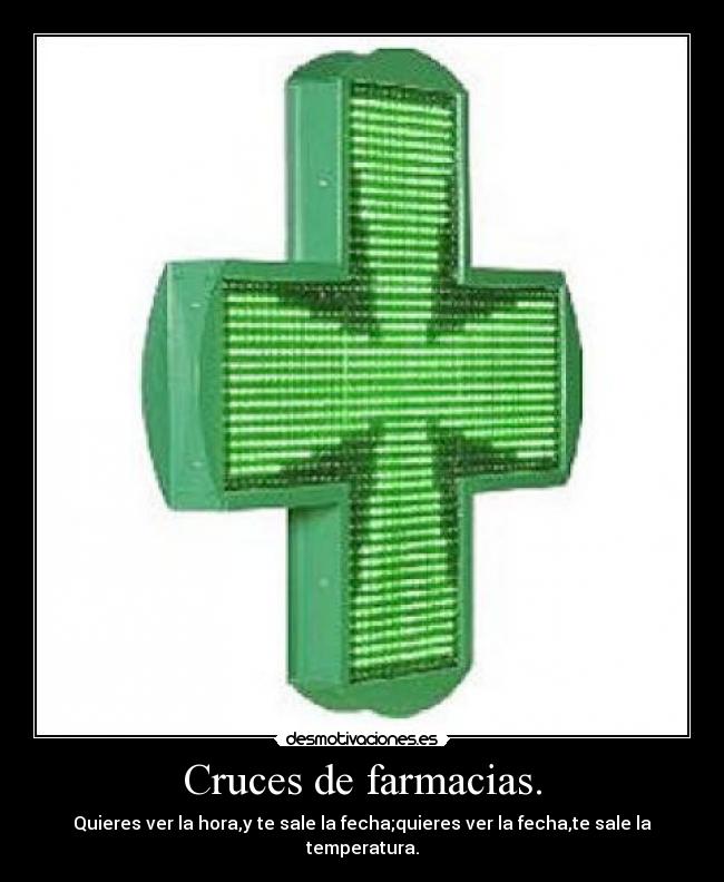 carteles cruz farmacia desmotivaciones