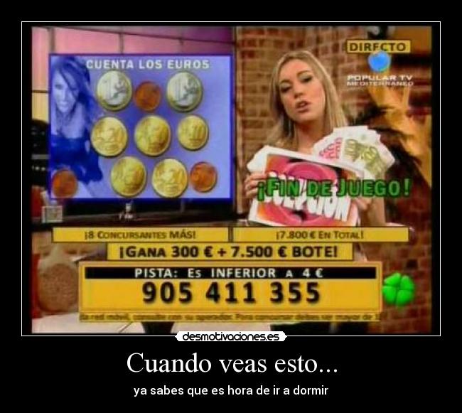 Cuando veas esto... - ya sabes que es hora de ir a dormir