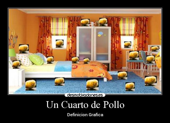 Un Cuarto de Pollo - Definicion Grafica