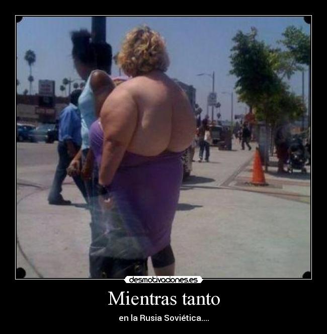Mientras tanto - en la Rusia Soviética....