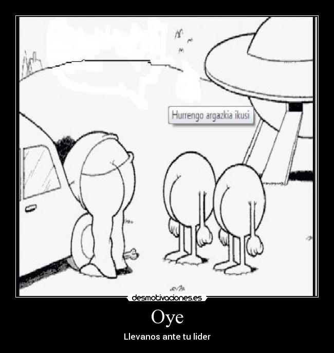 Oye - Llevanos ante tu lider