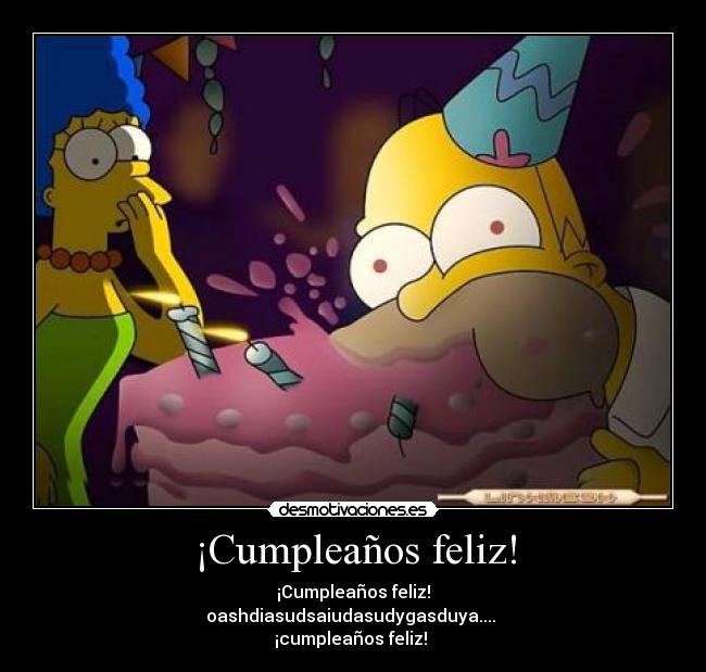 ¡Cumpleaños feliz! -